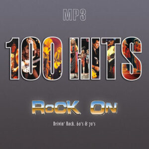 100 Hits Rock On Drivin` Rock_60`s @ 70`s